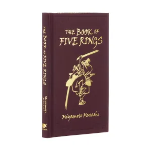 The Book of Five Rings: Gilded Pocket Edition (Arcturus Ornate Classics, 7) Hardcover  November 15, 2021
